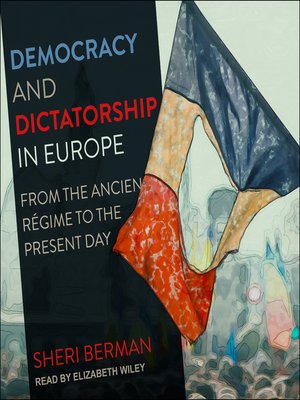 cover image of Democracy and Dictatorship in Europe